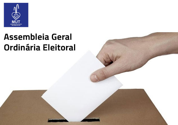 Convocatória - Eleição dos Órgãos Associativos da MUT
